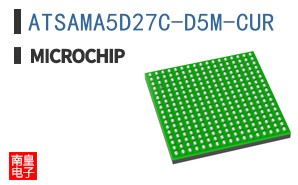 ATSAMA5D27C-D5M-CUR