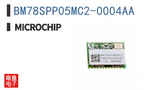 BM78SPP05MC2-0004AA