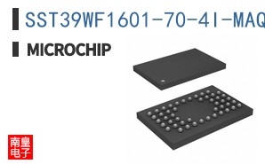 SST39WF1601-70-4I-MAQE-T